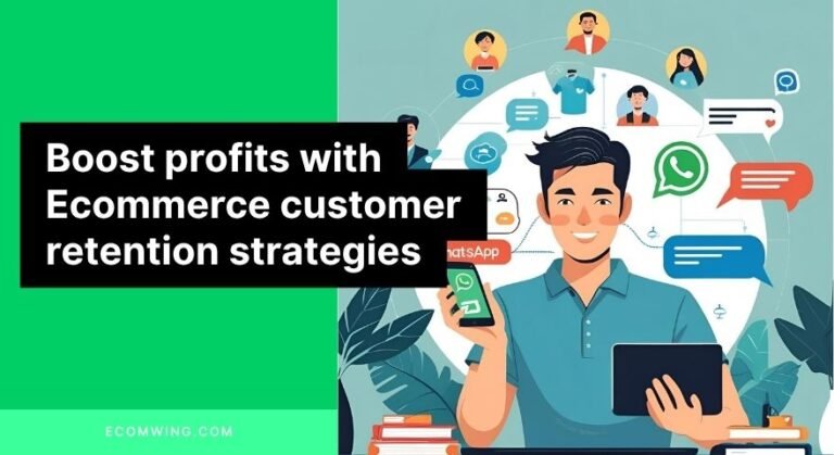 Illustration of ecommerce owner using WhatsApp to re-engage past buyers, showing Ecommerce customer retention at work.