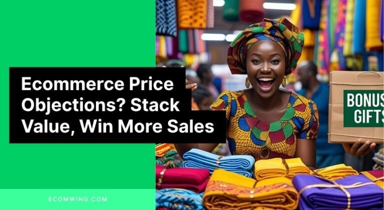 Nigerian seller showcasing bundle offer with bonus gifts to overcome Ecommerce price objections